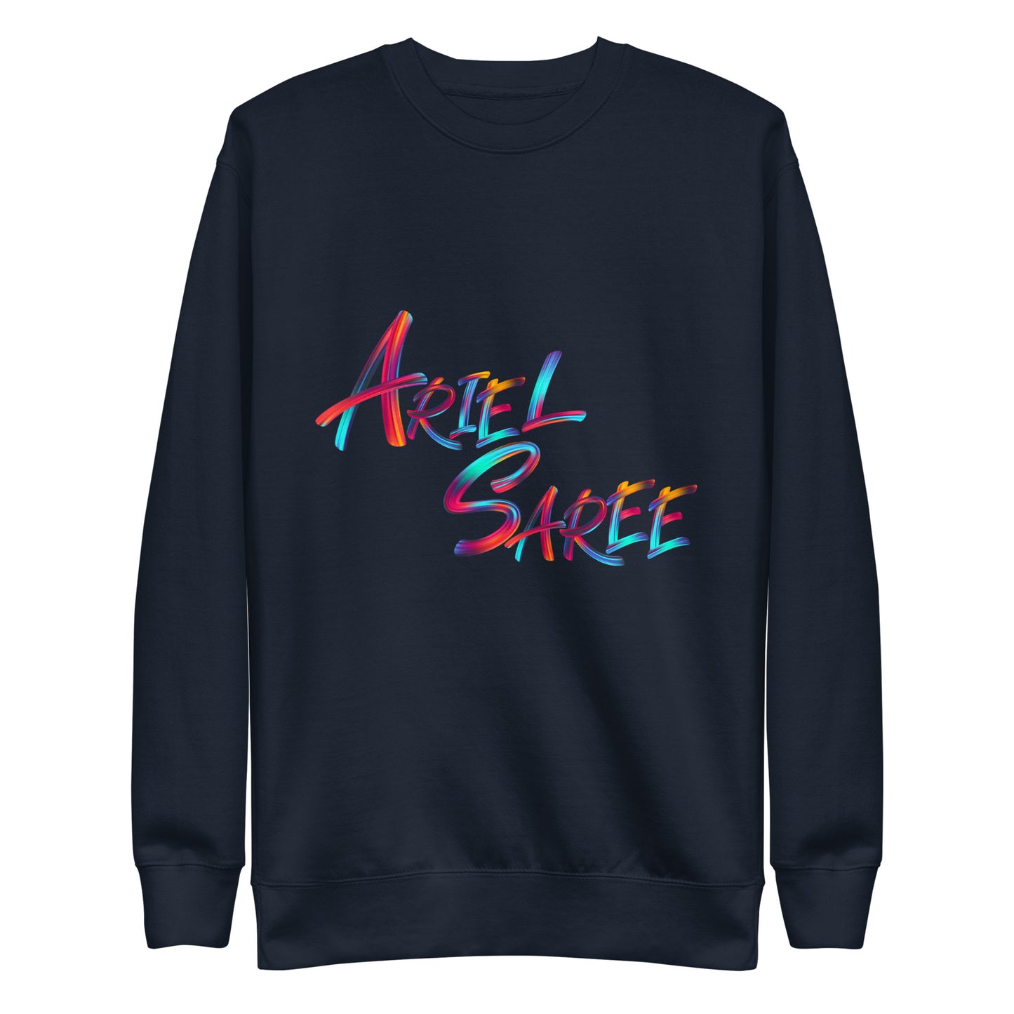 Unisex Premium Sweatshirt - Multi Color Ariel Saree Name Graphic