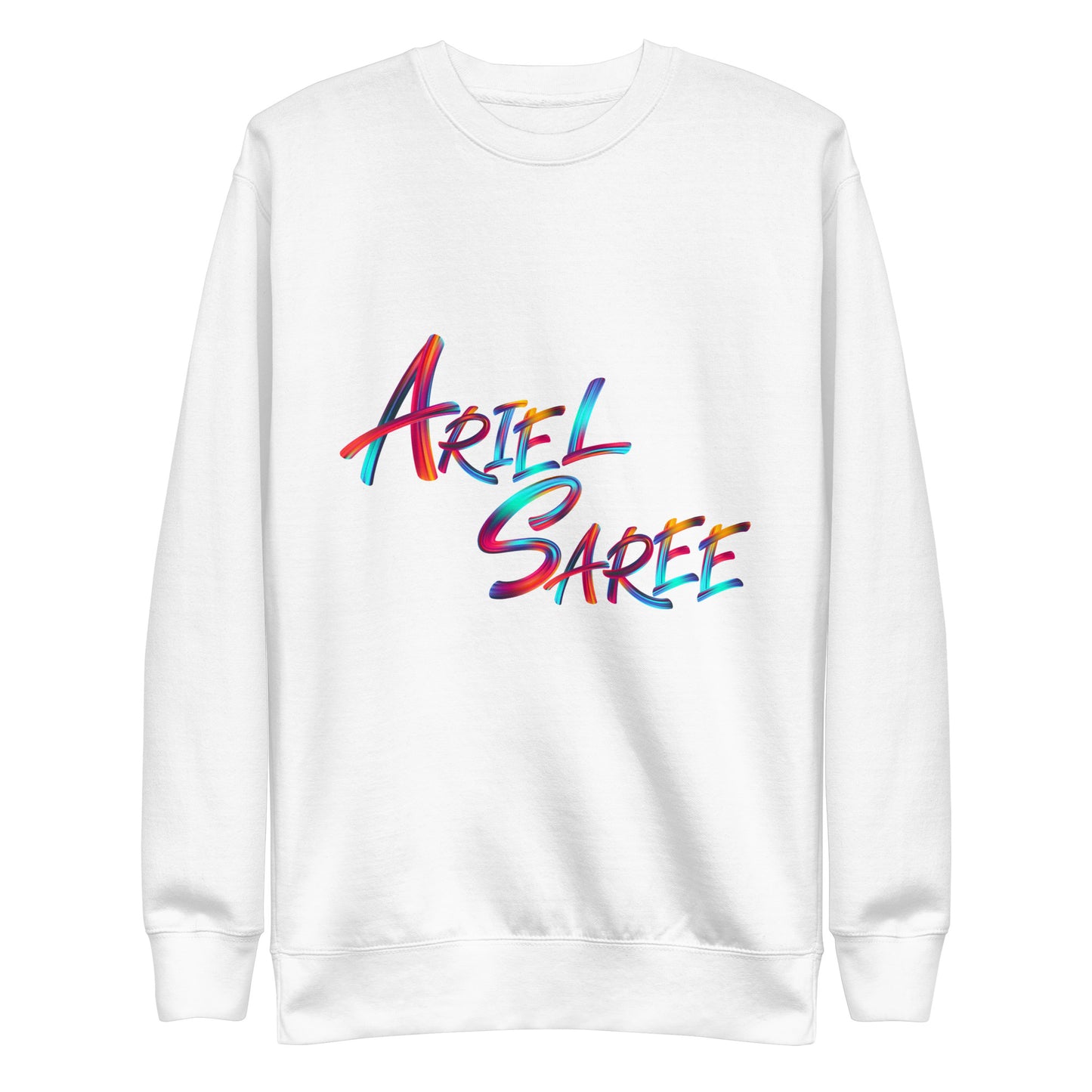 Unisex Premium Sweatshirt - Multi Color Ariel Saree Name Graphic